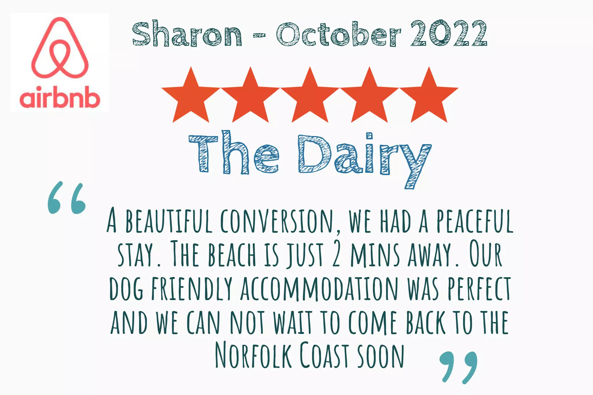 Sharon's airbnb review of The Dairy