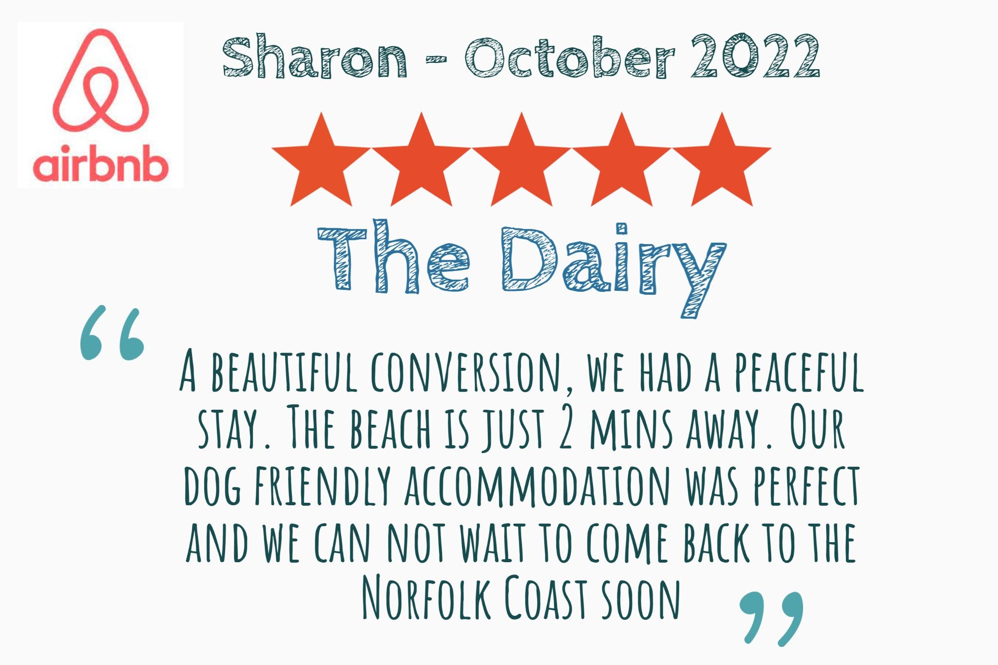 Sharon's airbnb review of The Dairy